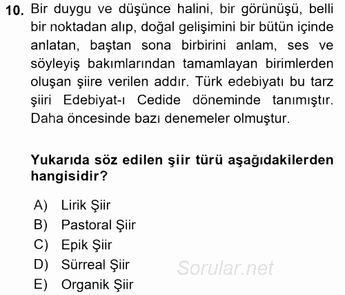 II. Abdülhamit Dönemi Türk Edebiyatı 2015 - 2016 Tek Ders Sınavı 10.Soru