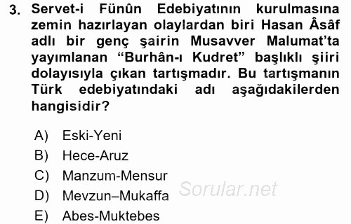 II. Abdülhamit Dönemi Türk Edebiyatı 2015 - 2016 Tek Ders Sınavı 3.Soru