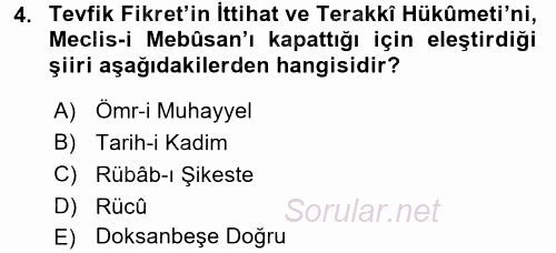 II. Abdülhamit Dönemi Türk Edebiyatı 2015 - 2016 Tek Ders Sınavı 4.Soru