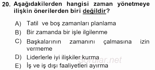 Çatışma ve Stres Yönetimi 2 2015 - 2016 Dönem Sonu Sınavı 20.Soru