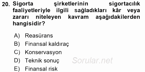 Finansal Kurumlar 2017 - 2018 3 Ders Sınavı 20.Soru