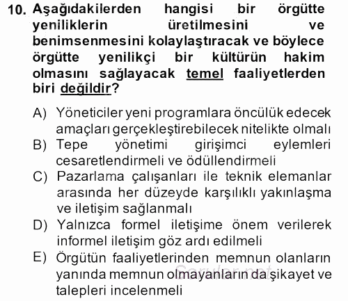 Yenilik Yönetimi 2014 - 2015 Dönem Sonu Sınavı 10.Soru