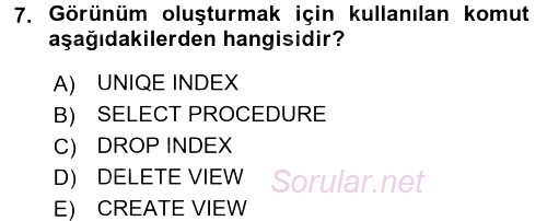 Veritabanı Sistemleri 2017 - 2018 Dönem Sonu Sınavı 7.Soru