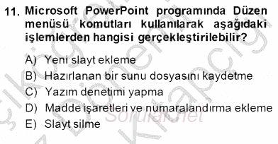 Bilgisayar 1 2014 - 2015 Dönem Sonu Sınavı 11.Soru