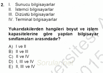 Bilgisayar 1 2014 - 2015 Dönem Sonu Sınavı 2.Soru