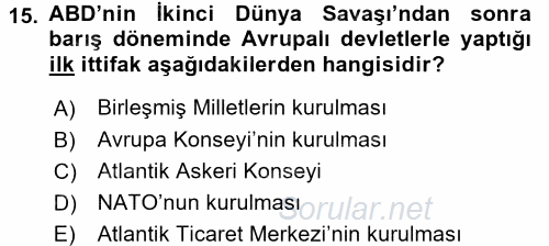 Siyasi Tarih 2 2015 - 2016 Ara Sınavı 15.Soru