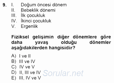 Eğitim Psikolojisi 2014 - 2015 Ara Sınavı 9.Soru Eğitim Psikolojisi 2014 - 2015 Ara Sınavı 9.Soru