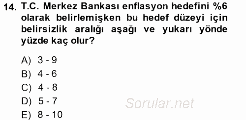 Para Politikası 2013 - 2014 Dönem Sonu Sınavı 14.Soru