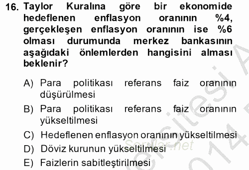 Para Politikası 2013 - 2014 Dönem Sonu Sınavı 16.Soru