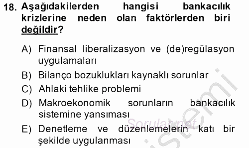 Para Politikası 2013 - 2014 Dönem Sonu Sınavı 18.Soru