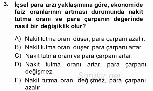 Para Politikası 2013 - 2014 Dönem Sonu Sınavı 3.Soru