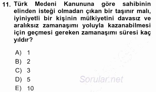 Hukukun Temel Kavramları 2015 - 2016 Dönem Sonu Sınavı 11.Soru