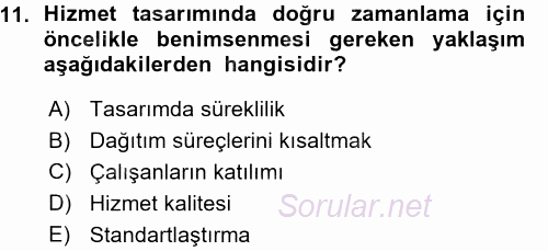 Hizmet Tasarımı 2015 - 2016 Ara Sınavı 11.Soru