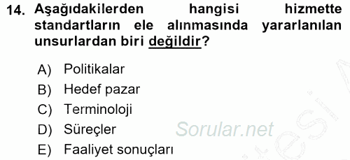 Hizmet Tasarımı 2015 - 2016 Ara Sınavı 14.Soru