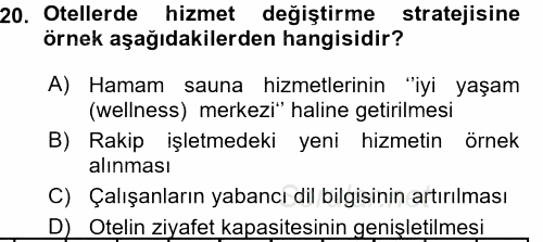 Hizmet Tasarımı 2015 - 2016 Ara Sınavı 20.Soru