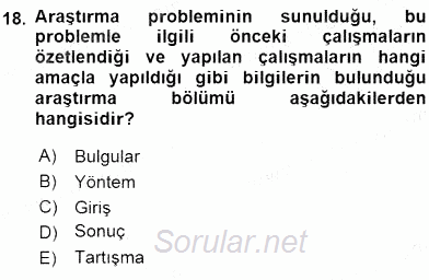 Bilimsel Araştırma Yöntemleri 2015 - 2016 Dönem Sonu Sınavı 18.Soru