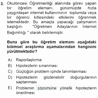 Bilimsel Araştırma Yöntemleri 2015 - 2016 Dönem Sonu Sınavı 3.Soru