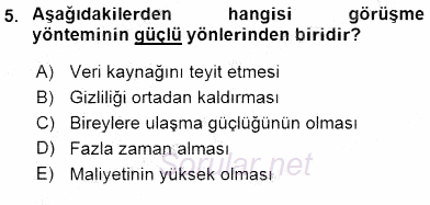 Bilimsel Araştırma Yöntemleri 2015 - 2016 Dönem Sonu Sınavı 5.Soru