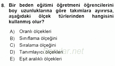 Bilimsel Araştırma Yöntemleri 2015 - 2016 Dönem Sonu Sınavı 8.Soru