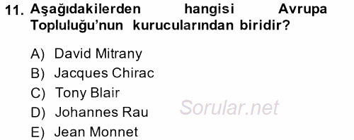 Uluslararası İlişkiler Kuramları 2 2014 - 2015 Ara Sınavı 11.Soru