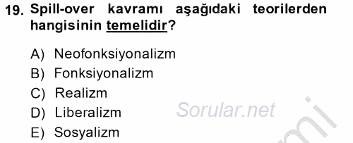 Uluslararası İlişkiler Kuramları 2 2014 - 2015 Ara Sınavı 19.Soru