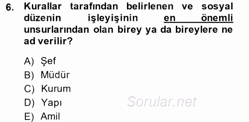 Uluslararası İlişkiler Kuramları 2 2014 - 2015 Ara Sınavı 6.Soru