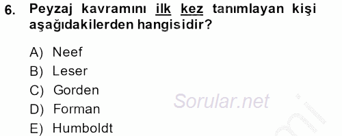 Peyzaj Çevre ve Tarım 2013 - 2014 Ara Sınavı 6.Soru