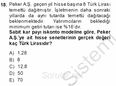 Finansal Ekonomi 2014 - 2015 Dönem Sonu Sınavı 18.Soru