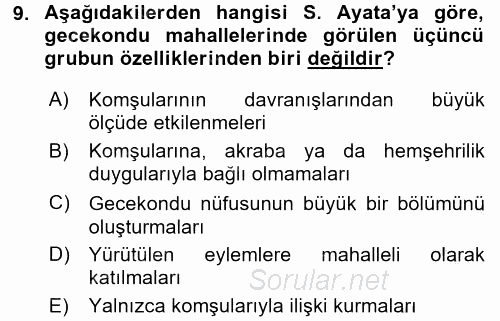 Kent Sosyolojisi 2016 - 2017 3 Ders Sınavı 9.Soru