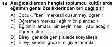 Eğitim Sosyolojisi 2014 - 2015 Dönem Sonu Sınavı 14.Soru