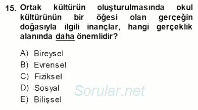 Eğitim Sosyolojisi 2014 - 2015 Dönem Sonu Sınavı 15.Soru
