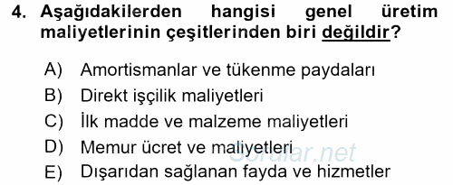 Maliyet Analizleri 2016 - 2017 Ara Sınavı 4.Soru