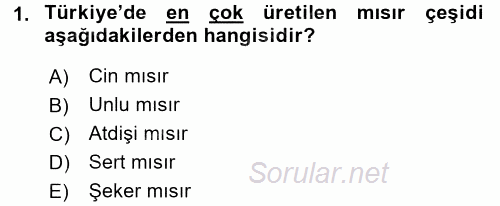 Tarla Bitkileri 1 2017 - 2018 3 Ders Sınavı 1.Soru