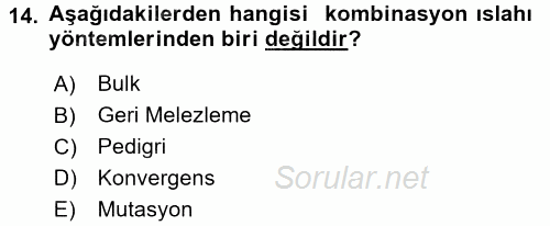 Tarla Bitkileri 1 2017 - 2018 3 Ders Sınavı 14.Soru