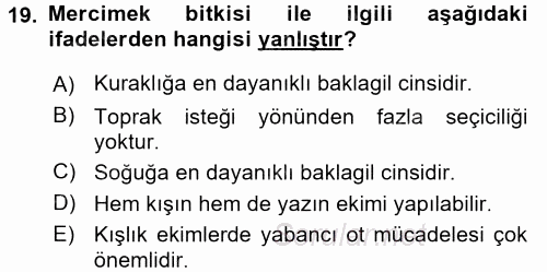 Tarla Bitkileri 1 2017 - 2018 3 Ders Sınavı 19.Soru