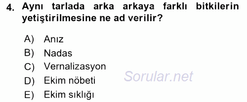 Tarla Bitkileri 1 2017 - 2018 3 Ders Sınavı 4.Soru