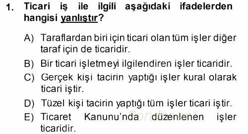Ticaret Hukuku 1 2013 - 2014 Ara Sınavı 1.Soru