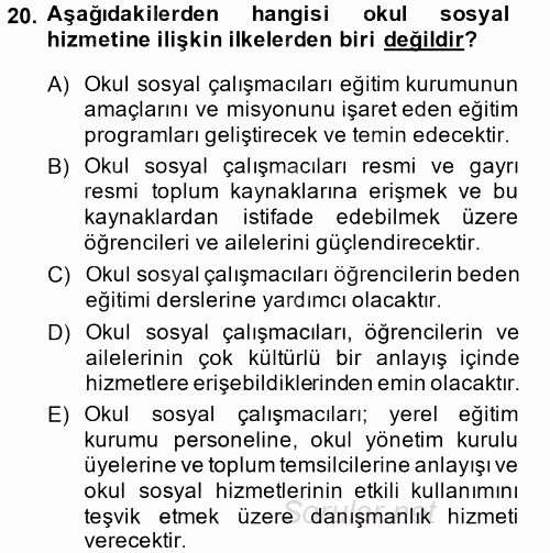 Sosyal Hizmet Uygulamaları 2014 - 2015 Tek Ders Sınavı 20.Soru