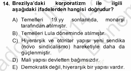 Gelişmekte Olan Ülkelerde Siyaset 2014 - 2015 Dönem Sonu Sınavı 14.Soru