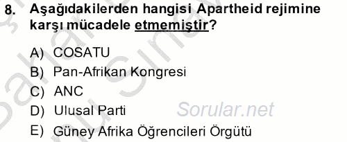 Gelişmekte Olan Ülkelerde Siyaset 2014 - 2015 Dönem Sonu Sınavı 8.Soru