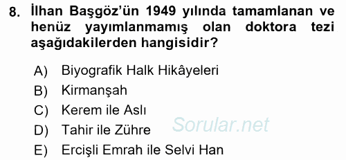 Halk Hikayeleri 2017 - 2018 Ara Sınavı 8.Soru