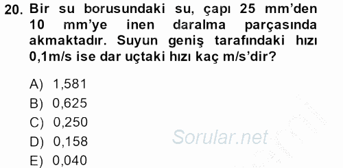 Teknolojinin Bilimsel İlkeleri 1 2014 - 2015 Dönem Sonu Sınavı 20.Soru