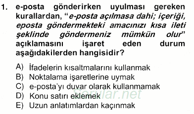 İş Ortamında Protokol Ve Davranış Kuralları 2013 - 2014 Ara Sınavı 1.Soru
