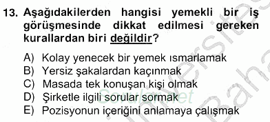 İş Ortamında Protokol Ve Davranış Kuralları 2013 - 2014 Ara Sınavı 13.Soru