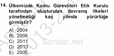 İş Ortamında Protokol Ve Davranış Kuralları 2013 - 2014 Ara Sınavı 14.Soru