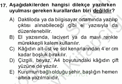 İş Ortamında Protokol Ve Davranış Kuralları 2013 - 2014 Ara Sınavı 17.Soru