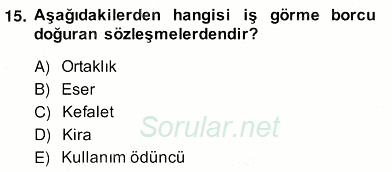 İşletme Hukuku 2013 - 2014 Ara Sınavı 15.Soru