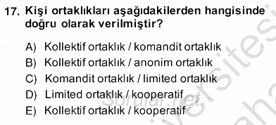 İşletme Hukuku 2013 - 2014 Ara Sınavı 17.Soru