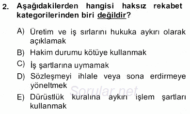 İşletme Hukuku 2013 - 2014 Ara Sınavı 2.Soru