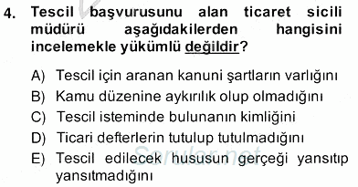 İşletme Hukuku 2013 - 2014 Ara Sınavı 4.Soru